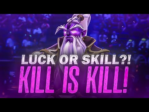 Dota 2 - Luck or Skill?! Kill is Kill! (6.0)