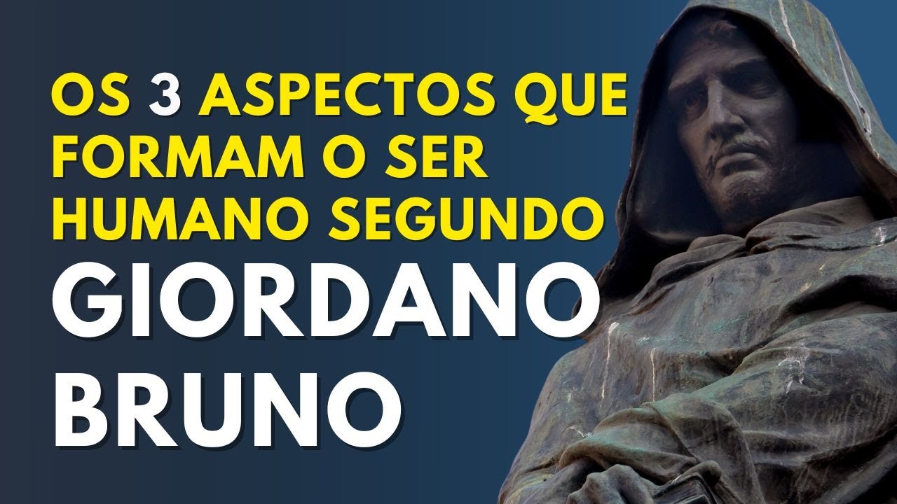 AUTOCONHECIMENTO E EVOLUÇÃO SEGUNDO GIORDANO BRUNO - Prof. Vinícius Negrão de Nova Acrópole