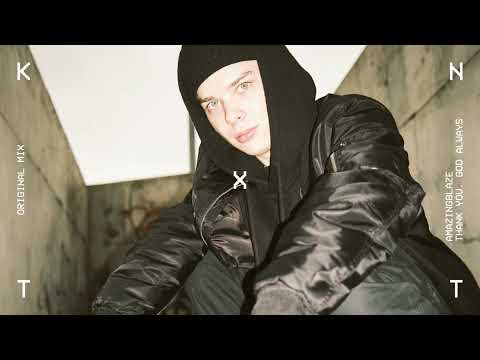 Amazingblaze - Thank You, God Always (Original Mix) [KNTXT025]