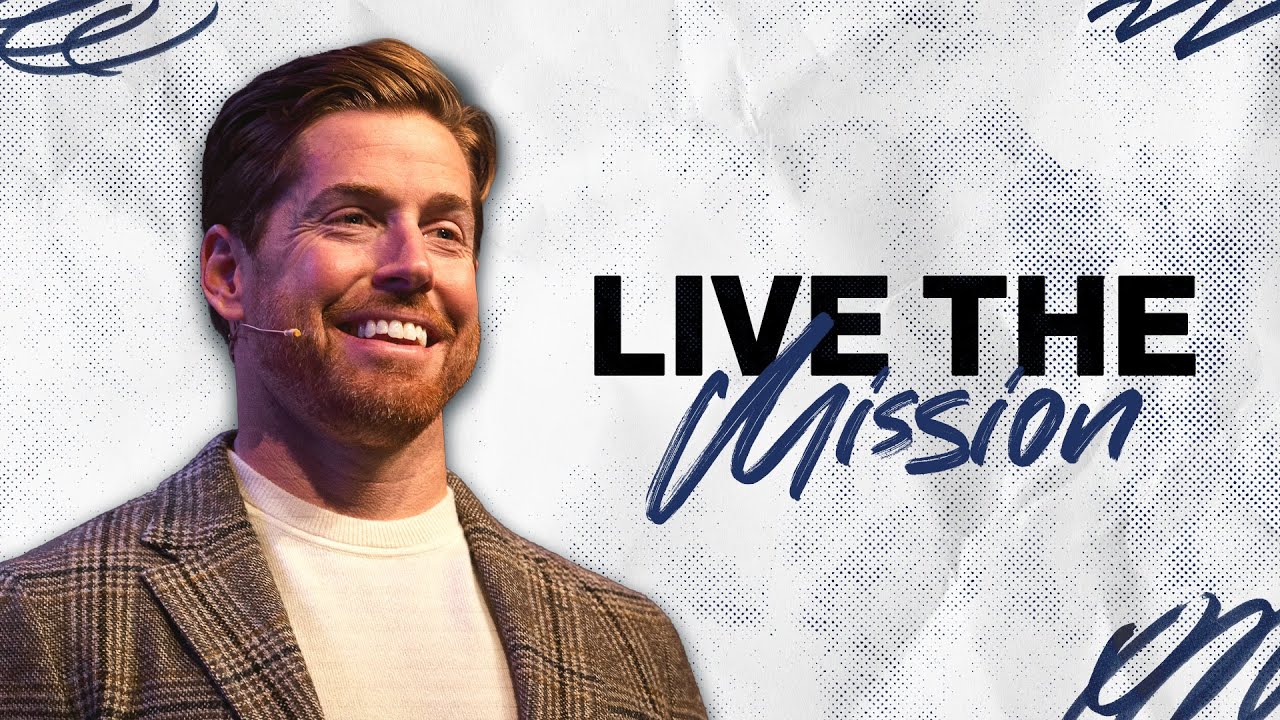 Live the Mission