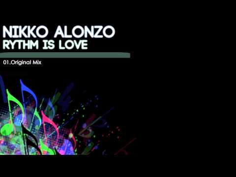 Nikko Alonzo - Rythm is love (Original Mix)