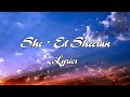 Ed Sheeran - She (Lyrics)