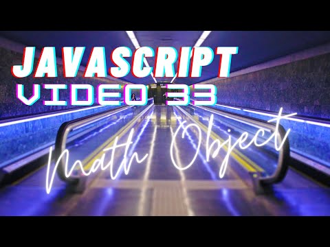 Easiest Series For Learning Javascript Javascript Tutorials Video 33 Javacript Math Object