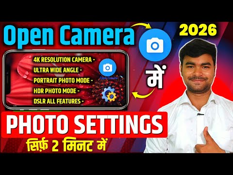 open camera photo settings tutorial | Open camera photo settings in hindi | Open camera settings