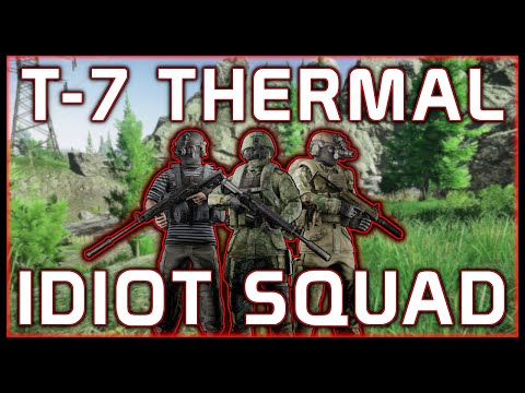 T-7 THERMAL SWEATY IDIOTS (ft. KiiNGS & Al_Smizzle) - Escape From Tarkov