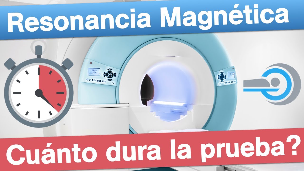 Watch Resonancia Magnética - Cuánto dura la prueba Now Resonancia Magnética - Cuánto dura la prueba
