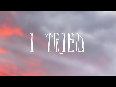 i tried | weepings