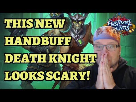 This New Handbuff Death Knight Looks SCARY! Hearthstone Festival of Legends Gameplay
