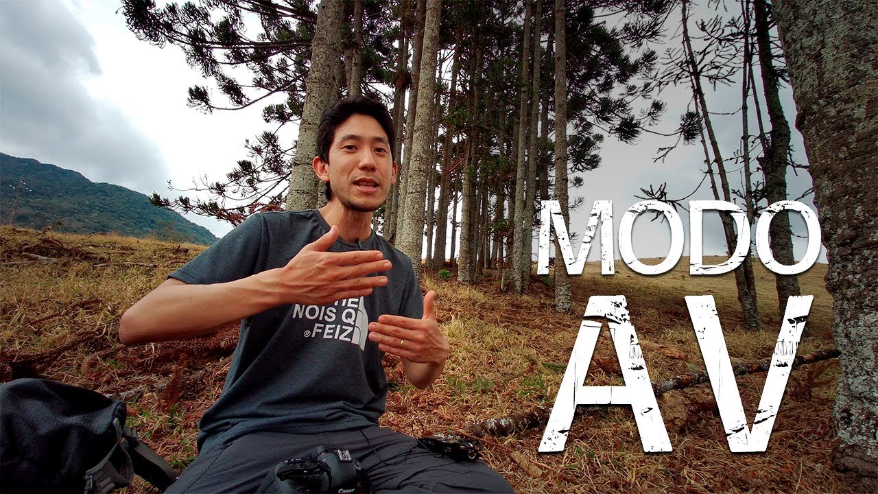 Por que fotografo no MODO AV (Prioridade de Abertura)?