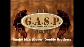 Snake Man (Cover) The Doobie Brothers