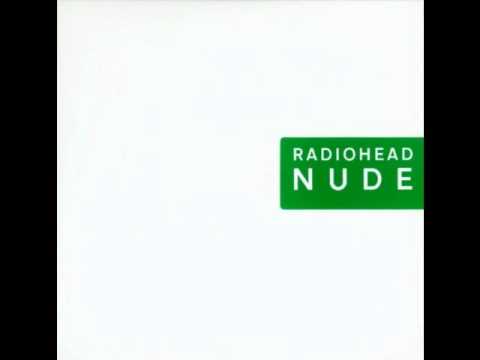 Radiohead - Nude (Mateo Murphy)