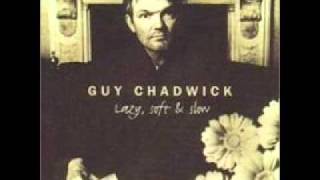 Guy Chadwick - Wasted in song
