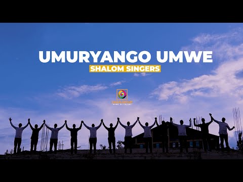 Shalom Singers   Umuryango Umwe Official Video
