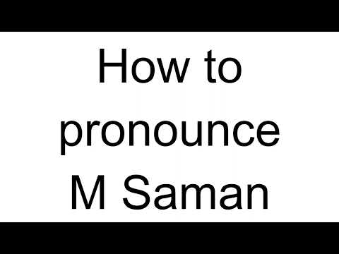 How to Pronounce M Saman (Arabic)