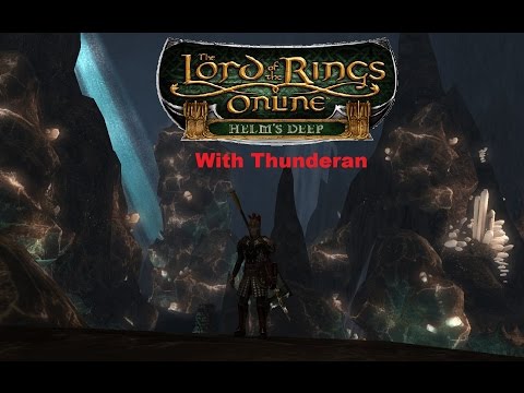 Thunder plays LotRO: Helm's Deep #59 - The Glittering caves