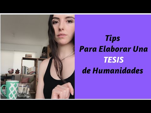 Cómo hacer una tesis de humanidades (historia, filosofía, literatura)
