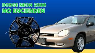 No encienden los ventiladores de Dodge Neon año 2000
