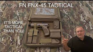 FORGET 6-7! IT'S ALL ABOUT 4-5! FN FNX 45 TACTICAL