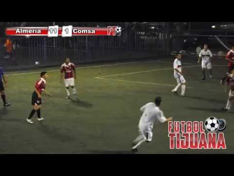ALMERIA VS COMSA ( FINAL DE LIGA PLANET GOL LA MESA ) FUTBOL TIJUANA
