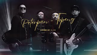 Download lagu Peterpan - Topeng // Cover By Alive mp3