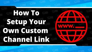 How To Setup Your Own Custom YouTube Channel Link | Simple Tutorial