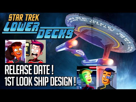 Star Trek Lower Decks news - Release Date & First look ship design!
