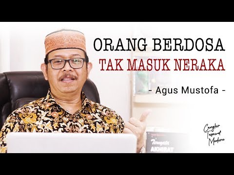Cangkir Tasawuf Modern eps.40 - ORANG BERDOSA TAK MASUK NERAKA