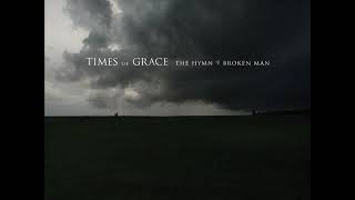 Times Of Grace - Fight For Life (High Definition Audio 1080p)