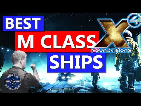 BEST M CLASS Ships in X4 Foundations - A Guide For All Ship Types - Captain Collins