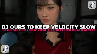 Download lagu DJ OURS TO KEEP VELOCITY SLOW BY RADYA SOPAN TREND COCOK BUAT NYANTAI VIRAL TIKTOK TERBARU 2025 !!! mp3 Download lagu DJ OURS TO KEEP VELOCITY SLOW BY RADYA SOPAN TREND COCOK BUAT NYANTAI VIRAL TIKTOK TERBARU 2025 !!! mp3