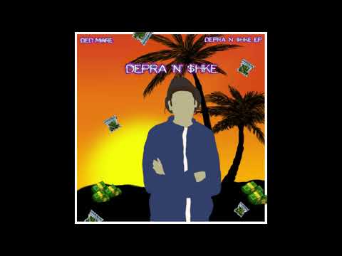 ded mare - depra 'n' $hke