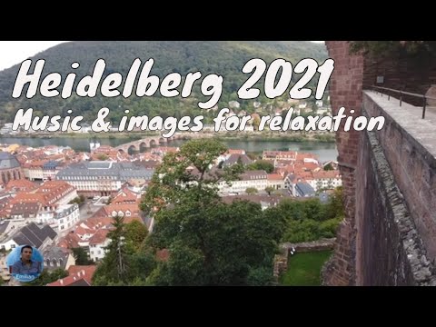 Heidelberg seen from above, Music and images for relaxation, 432Hz, Stress relief