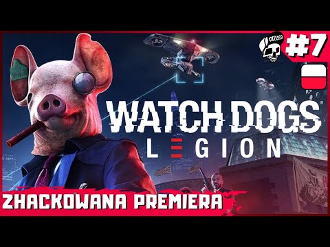 Watch Dogs Legion PL #7 - Ale Żeby Tak Własną Matkę ? | Premiera Gameplay po polsku odc. 7