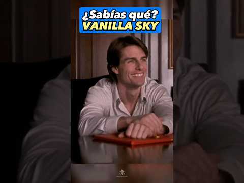 ¿Sabías qué? En VANILLA SKY... #shorts