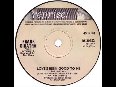 UK New Entry 1969 (191) Frank Sinatra - Love's Been Good To Me