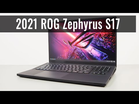 The most powerful 17-inch portable laptop - ASUS ROG Zephyrus S17 GX703 (2021)