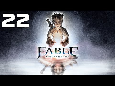 Fable Anniversary Walkthrough - Part 22 HD No Commentary