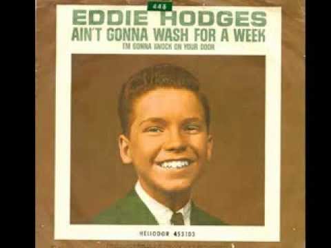 Eddie Hodges -  Ain't Gonna Wash For A Week   [Mono-to-Stereo] - 1961