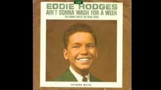 Eddie Hodges -  Ain&#39;t Gonna Wash For A Week   (Rare &#39;Mono-to-Stereo&#39; Mix 1961)