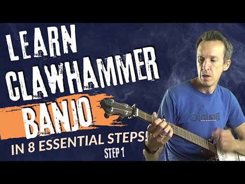 How to Play Clawhammer Banjo in 8 Essential Steps: Lesson One