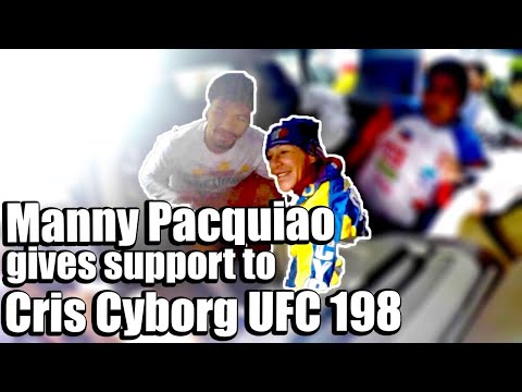 Manny Pacquiao shows support for UFC 198 Cris Cyborg