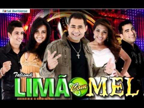 Limão com Mel - Vou gritar Que te amo