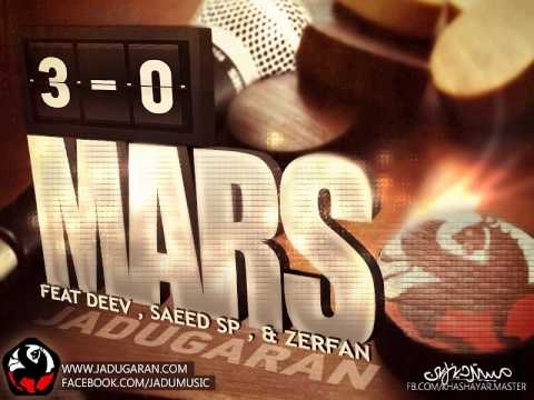 Jadugaran - Mars (Feat Deev, SaeeDSP, Zerfan) جادوگران - مارس