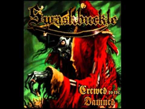 Swashbuckle - Crewed by the Damned