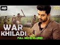 WAR KHILADI - Full Action Telugu Dubbed Hindi Movie | Nandamuri Kalyan Ram | South Indian Movies