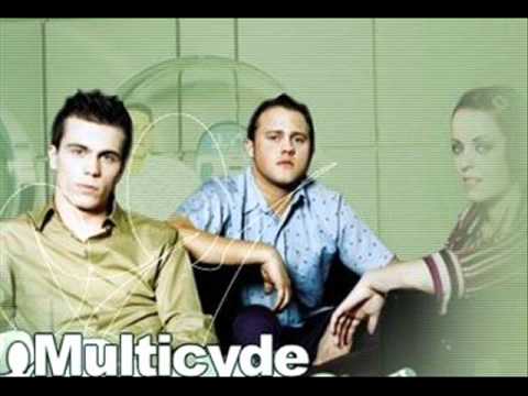 Multicyde - A Better Day