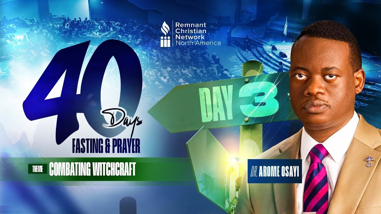 40 DAYS FASTING & PRAYER 2026 || DAY 3 || DR. AROME OSAYI || RCN MINNESOTA ||14TH JANUARY 2026