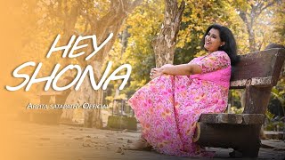 Download lagu HEY SHONA | VALENTINES DAY COVER SONG | ARPITA SATAPATHY  | YRF | SHAAN , SUNIDHI CHAUHAN mp3