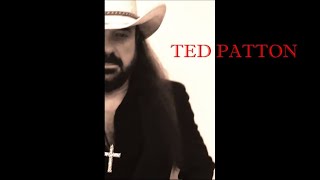 Get What You Got Comin&#39; Van Zant Cover by Ted Patton.