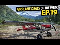 Airplane Deals Of The Week Ep 19 14K Amphibian Cub Project SuperSTOL